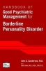 Handbook of Good Psychiatric Management for Borderline Personality Disorder (Paperback) - John G Gunderson Photo