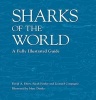 Sharks of the World - A Fully Illustrated Guide (Hardcover) - David A Ebert Photo