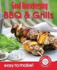 BBQ's & Grills - Over 100 Triple-Tested Recipes (Paperback) - Good Housekeeping Institute Photo