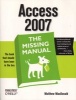 Access 2007: the Missing Manual (Paperback) - Matthew MacDonald Photo