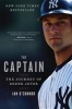 The Captain - The Journey of Derek Jeter (Paperback) - Ian OConnor Photo