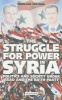 The Struggle for Power in Syria - Politics and Society Under Asad and the Ba'th Party (Paperback, 4th) - Nikolaos van Dam Photo