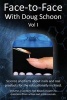 Face-To-Face with  Volume I - Science and Facts about Nails/Nail Products for the Educationally Inclined (Paperback) - Doug Schoon Photo