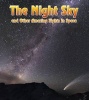 The Night Sky - And Other Amazing Sights in Space (Paperback) - Nick Hunter Photo