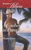 A Cowboy in Paradise (Paperback) - Shana Gray Photo