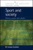 Sport and Society - History, Power and Culture (Paperback, New) - Graham Scambler Photo