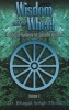 Wisdom and the Wheel, v. 2 - A Bible of Humanity for Supreme Wisdom (Hardcover) - Bhagat Singh Thind Photo