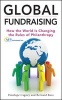 Global Fundraising - How the World is Changing the Rules of Philanthropy (Hardcover, New) - Penelope Cagney Photo