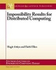 Impossibility Results for Distributed Computing (Paperback) - Hagit Attiya Photo