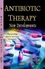 Antibiotic Therapy - New Developments (Paperback) - Allen Turner Photo