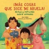 Mas Cosas Que Dice Mi Abuela! - Dichos y Refranes Sobre Animales (Spanish, Paperback) - Ana Galan Photo