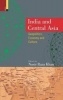 India and Central Asia - Geopolitics, Economy and Culture (Hardcover) - Nasir Raza Khan Photo