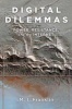 Digital Dilemmas - Power, Resistance, and the Internet (Paperback) - MI Franklin Photo