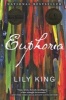 Euphoria (Paperback) - Lily King Photo