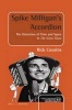 Spike Milligan's Accordion - The Distortion of Time and Space in the Goon Show (Hardcover) - Rick Cousins Photo