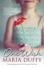 One Wish (Paperback) - Maria Duffy Photo