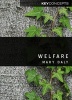 Welfare (Hardcover, Revised) - Mary Daly Photo