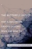 The Butterfly Defect - How Globalization Creates Systemic Risks, and What to Do About it (Hardcover) - Ian Goldin Photo