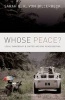 Whose Peace? - Local Ownership and United Nations Peacekeeping (Hardcover) - Sarah B K Von Billerbeck Photo