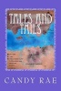 Tales and Tails - Planet Wolf Eight - The Stories (Paperback) - Candy Rae Photo