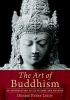 The Art of Buddhism - An Introduction to Its History and Meaning (Paperback) - Denise Patry Leidy Photo