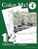 Color Me! Military Tanks (Paperback) - William C Wheeler Photo