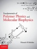 Fundamentals of Polymer Physics and Molecular Biophysics (Hardcover) - Himadri B Bohidar Photo