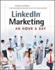 LinkedIn Marketing - An Hour a Day (Paperback, New) - Viveka von Rosen Photo