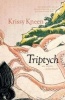 Triptych - An Erotic Adventure (Paperback) - Krissy Kneen Photo