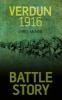 Battle Story Verdun 1916 (Paperback) - Chris McNab Photo