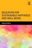 Education for Sustainable Happiness and Well-Being (Paperback) - Catherine OBrien Photo