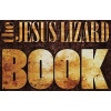  Book (Hardcover) - The Jesus Lizard Photo