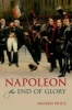 Napoleon - The End of Glory (Hardcover) - Munro Price Photo