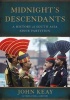 Midnight's Descendants - A History of South Asia Since Partition (Hardcover) - John Keay Photo