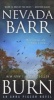 Burn (Paperback) - Nevada Barr Photo