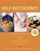 Self-Sufficiency - A Complete Guide to Baking, Carpentry, Crafts, Organic Gardening, Preserving Your Harvest, Raising Animals, and More! (Hardcover, 2nd Revised edition) - Abigail R Gehring Photo