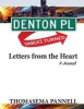 Denton Place, Tables Turned - Letters from the Heart (a Journal) (Paperback) - Thomasema Pannell Photo