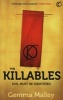 The Killables (Paperback) - Gemma Malley Photo