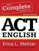 The Complete Guide to ACT English, 2nd Edition (Paperback) - Erica L Meltzer Photo