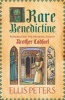 A Rare Benedictine (Paperback) - Ellis Peters Photo