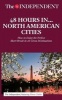 48 Hours in North American Cities - How to Enjoy the Perfect Short Break in 20 Great Destinations (Paperback) - Simon Calder Photo