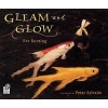 Gleam and Glow (Paperback) - Eve Bunting Photo