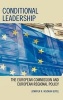 Conditional Leadership - The European Commission and European Regional Policy (Hardcover) - Jennifer R Wozniak Boyle Photo