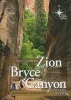 Your Guide to Zion and Bryce Canyon National Parks - A Different Perspective (Hardcover) - Michael Oard Photo