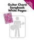 Guitar Chord Songbook White Pages - The Largest Collection of Songs with Complete Guitar Chords & Lyrics (Paperback) - Hal Leonard Publishing Corporation Photo