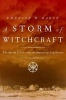 A Storm of Witchcraft - The Salem Trials and the American Experience (Paperback) - Emerson W Baker Photo