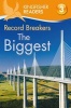 Record Breakers: The Biggest (Paperback) - Claire Llewellyn Photo