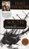 South: the Endurance Expedition (Paperback) - Ernest Shackleton Photo