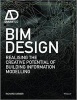 BIM Design - Realising the Creative Potential of Building Information Modelling (Hardcover) - Richard Garber Photo