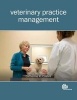 Veterinary Practice Management (Paperback) - Catherine R Coates Photo